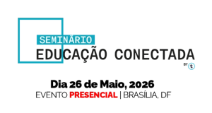 Seminário Educação Conectada